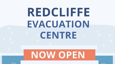Redcliffe Evacuation Centre now open