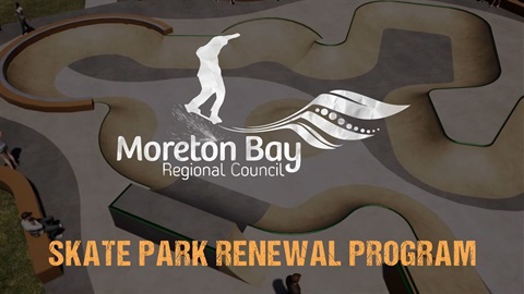 Moreton Bay Skate Park Renewal Program 