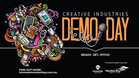 Promotional graphic for Creative Industries Demo Day featuring colourful illustrations of creative tools and a large title reading ‘DEMO DAY’, with event details and Innovate Moreton Bay branding.