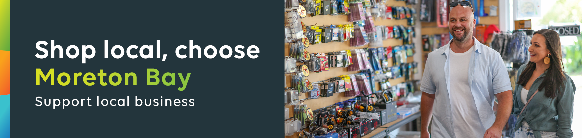 Shop local, Choose Moreton Bay. Support local businesses. 
